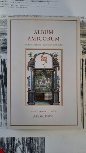 Album Amicorum - Jurij Malešević