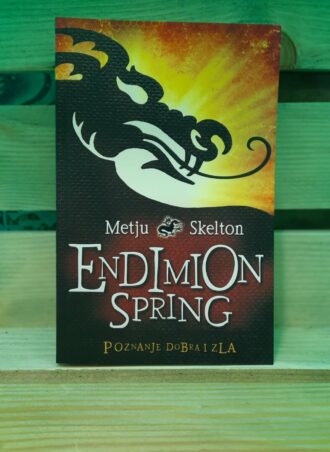 Endimion Spring - Poznanje dobra i zla - Metju Skelton