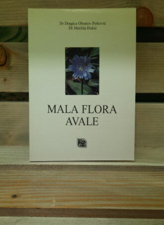 Mala flora Avale - Dr Dragica Obratov-Petković, Dr Matilda Đukić
