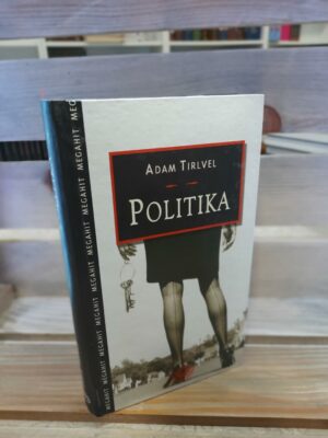 Politika - Adam Tirvel