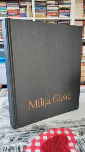 Milija Glišić - Monografija