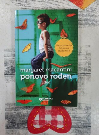 Ponovo rođen 1 deo - Margaret Macantini