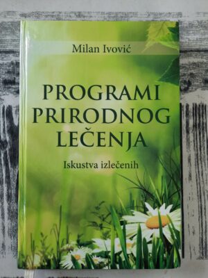 Programi prirodnog lečenja, iskustva izlečenih - Milan Ivović