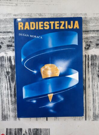 Radiestezija - Dušan Morača