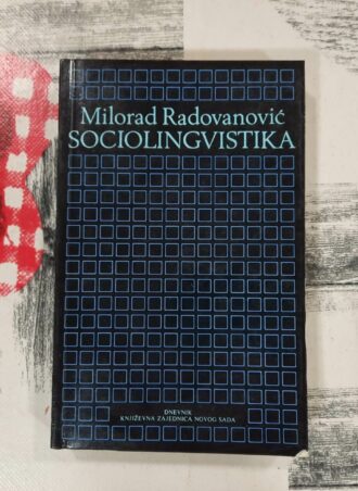 Sociolingvistika - Milorad Radovanović