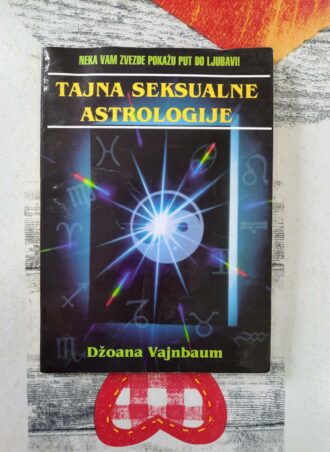 Tajna seksualne astrologije - Džoana Vajnbaum