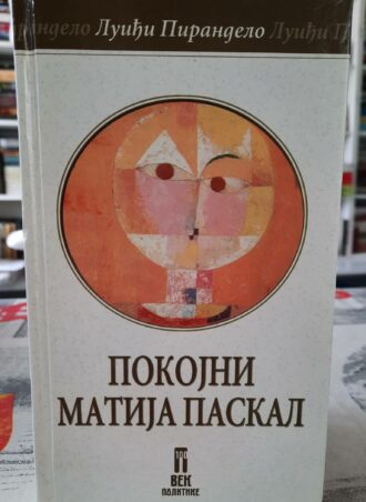 Pokojni Matija Paskal - Luiđi Pirandelo