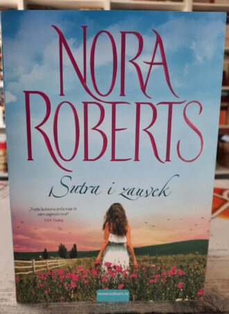 Sutra i zauvek - Nora Roberts