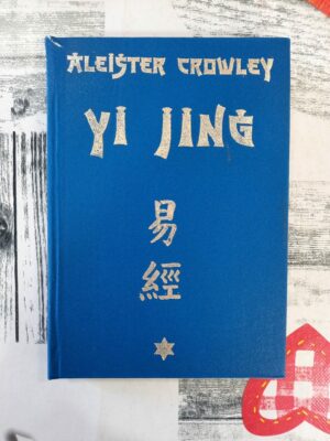 Yi Jing - Aleister Crowley
