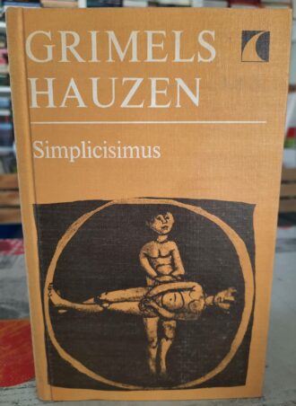 Simplicisimus - Grimels Hauzen