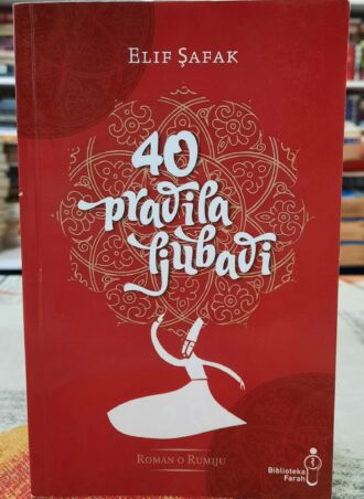 40 pravila ljubavi - Elif Safak