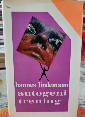 Autogeni trening - Hannes Lindemann
