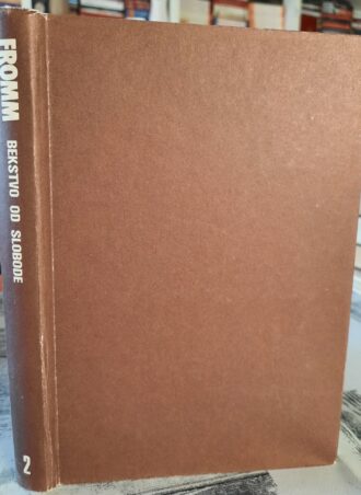 Bekstvo od slobode - Erich Fromm