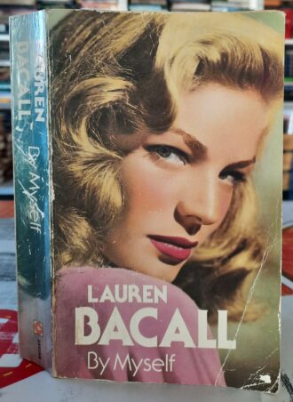 By Myself - Lauren Bacall