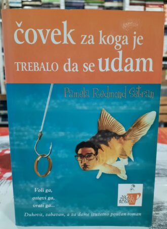 Čovek za koga je trebalo da se udam - Pamela Redmond Setran