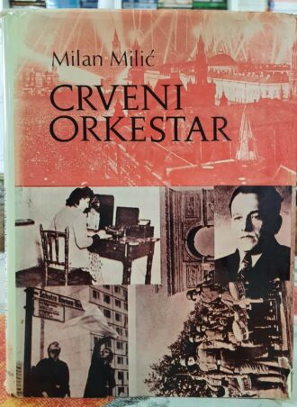 Crveni orkestar - Milan Milić