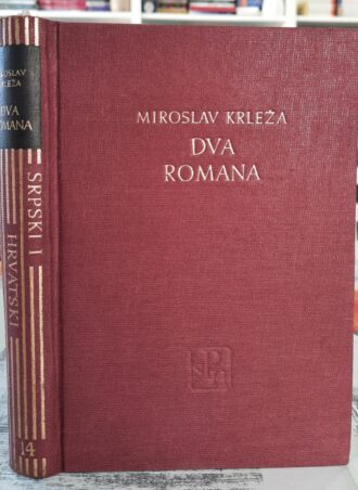 Dva romana - Miroslav Krleža