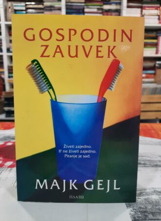 Gospodin zauvek - Majk Gejl