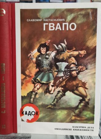Gvapo - Slavomir Nastasijević