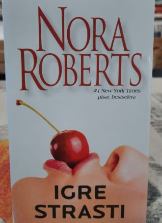 Igre strasti -Nora Roberts