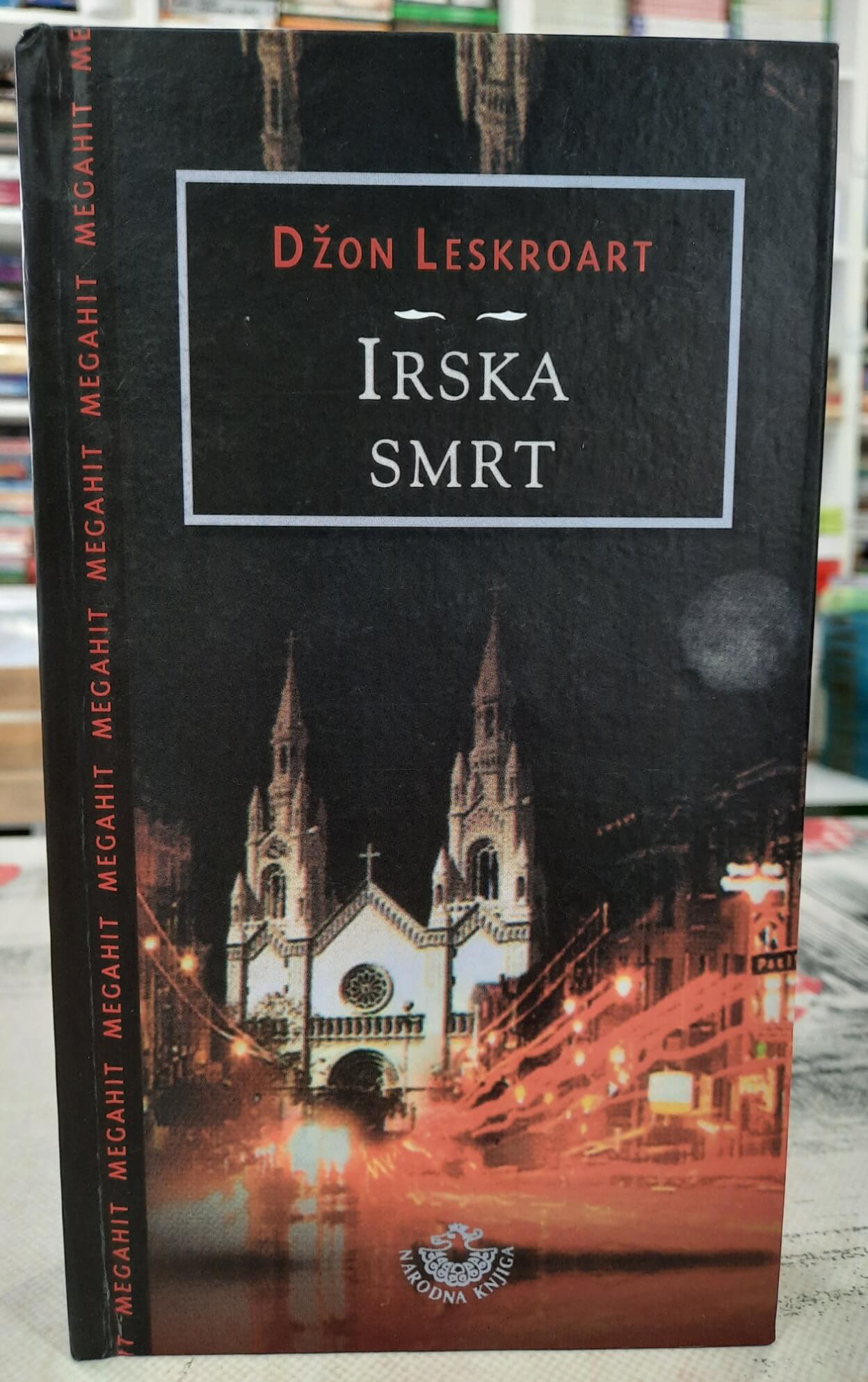 Irska smrt - Džon Leskroart