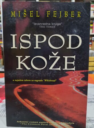 Ispod kože - Mišel Fejber