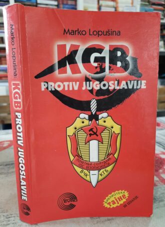 KGB protiv Jugoslavije - Marko Lopušina
