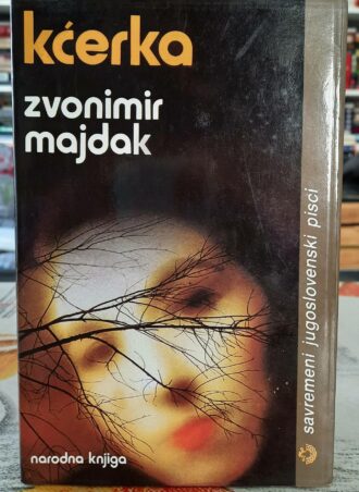 Kćerka - Zvonimir Majdak