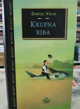 Krupna riba - Danijel Valas