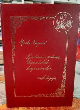 Ljubavna pisma hrvatskih književnika - Mirko Rogošić