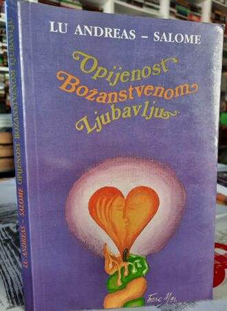 Opijenost božanstvenom ljubavlju - Lu Andreas Salome