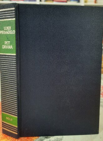 Pet drama - Luiđi Pirandelo