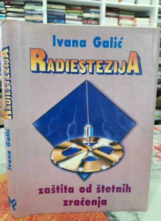 Radiestezija - Ivana Galić