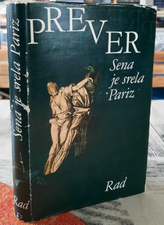 Sena je srela Pariz - Žak Prever