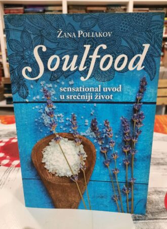 Soulfood - Žana Poliakov