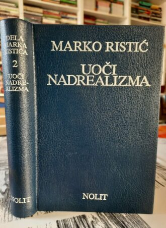 Uoči nadrealizma - Marko Ristić