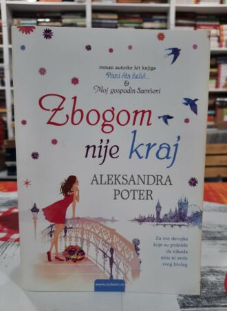 Zbogom nije kraj - Aleksandra Poter