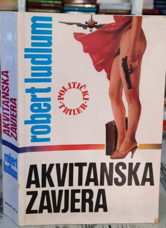 Akvitanska zavjera - Robert Ludlum