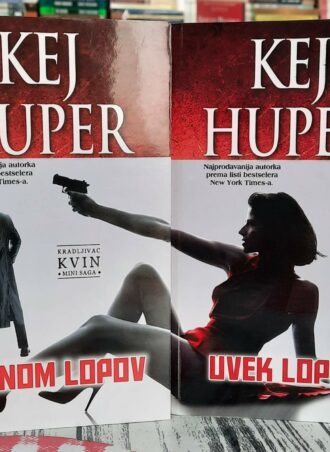 Jednom lopov Uvek lopov 2 knjige - Kej Huper