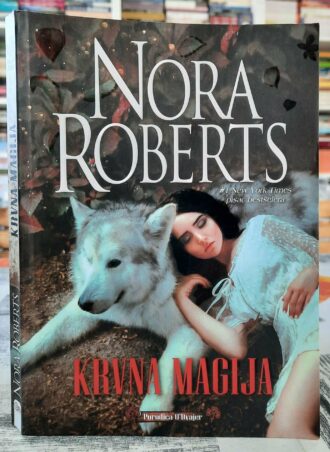 Krvna magija - Nora Roberts