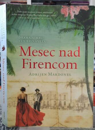 Mesec nad Firencom - Arijen Makdonel