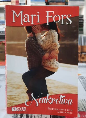 Neukrotiva - Mari Fors