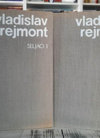 Seljaci I i II - Vladislav Rejmont