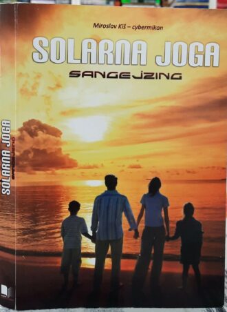Solarna joga Sangejzing - Miroslav Kiš