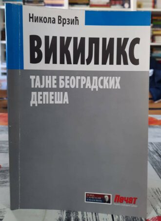 Vikiliks Tajne beogradskih depeša - Nikola Vrzić