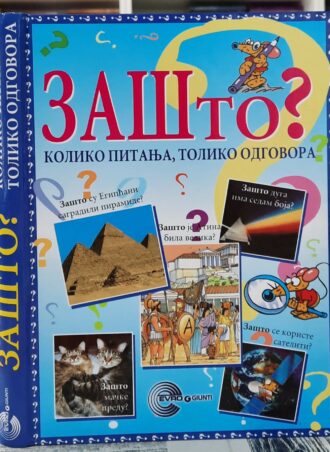 ZAŠTO koliko pitanja, toliko odgovora