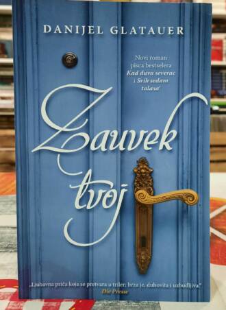 Zauvek tvoj - Danijel Glatauer