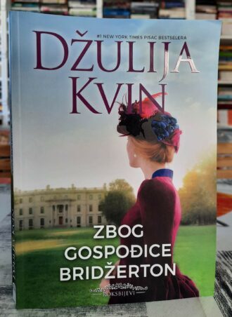 Zbog gospođice Bridžerton - Džulija Kvin