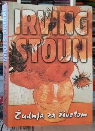 Žudnja za životom - Irving Stoun