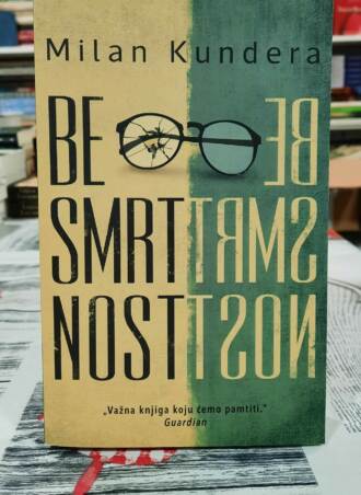 Besmrtnost - Milan Kundera